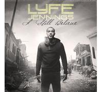 I Still Believe by Lyfe Jennings (2010-08-31)