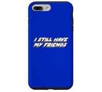 I Still Have My Friends | Monkey Pirate Fruit No Coque pour iPhone 7 Plus/8 Plus