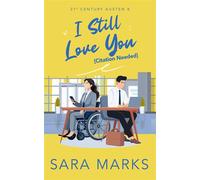 I Still Love You (Citation Needed) - Sara Marks - Illuminated Myth Publishing - ebook (ePub) - Livre