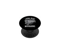 I Still Play with Blocks Race Car Mechanic Humour Racing. PopSockets PopGrip Adhésif