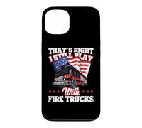 I Still Play with Fire Trucks American Flag Firefighter Coque pour iPhone 13