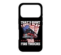 I Still Play with Fire Trucks American Flag Firefighter Coque pour iPhone 17 Pro
