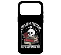 I Still Read Fairytales They Just Darker Now Coque pour iPhone 17 Pro Max