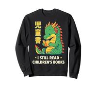 I Still Read Livres pour Enfants Reading Dragon Book Lover Sweatshirt