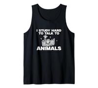I Study Hard to Talk to Animals Zoology Humour for Zoologists Débardeur