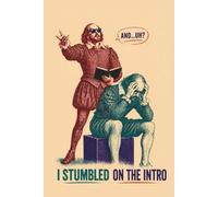 I Stumbled on the Intro: Notebook for Prose & Poetry Interpretation, POI with Judge Feedback, Coaching Notes & Round Reflections Shakespeare Lover