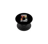 I Suck AT Golf Humour Golfeur Amusant PopSockets PopGrip Adhésif