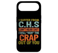 I Suffer from C.H.S I Can't Hear Shit Funny Humour Novelty Coque pour iPhone Air