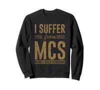 I Suffer from MCS Middle Child Syndrome Blagues de frères Sweatshirt