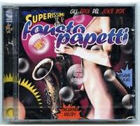 I SUPERISSI EROI DEL JUKE BOXE FAUSTO PAPETTI