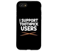 I Support Dentistes Utilisateurs de Cure-Dents Nettoyage des Dents Hygiène bucco-Dentaire Coque pour iPhone SE (2020) / 7/8