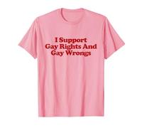I Support Gay Rights And Gay Wrongs Shirt Y2k Trendy LGBTQ T-Shirt