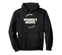I Support Women's Rights and Wrongs Bold Text Graphic Sweat à Capuche