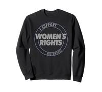 I Support Women's Rights and Wrongs Bold Text Graphic Sweatshirt
