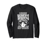 I Support Women's Rights and Wrongs Feminist Déclaration Manche Longue