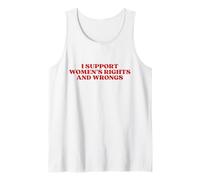 I Support Women's Rights and Wrongs Y2k Aesthetic Débardeur