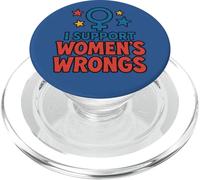 I Support Women's Wrongs Humour féministe drôle PopSockets PopGrip pour MagSafe