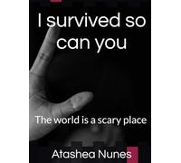I survive so can you