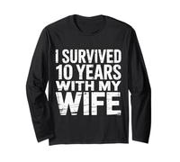 I Survived 10 Years with My Wife Mari d'anniversaire - Manche Longue
