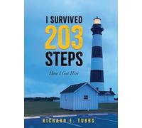 I Survived 203 Steps: How I Got Here