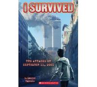 I Survived #6 : J'ai survécu aux attentats du 11 septembre 2001