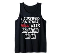 I Survived Another Hell of a W unny Sarcastic Weekend Débardeur