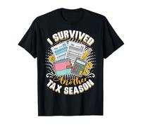 I Survived Another Tax Season Accountant T-Shirt