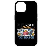 I Survived Another Tax Season Comptable Jour des impôts Coque pour iPhone 14