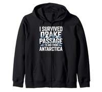 I Survived Drake Passage to from Antarctia Survivor Sweat à Capuche