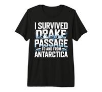 I Survived Drake Passage to from Antarctia Survivor T-Shirt Haut de Gamme