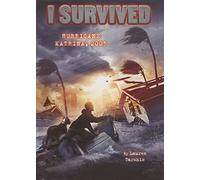 I Survived Hurricane Katrina, 2005 (Turtleback School & Library Binding Edition) by Lauren Tarshis (2011-03-01)