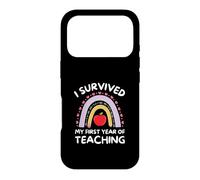 I Survived My First Year of Teaching Coque pour iPhone 17 Pro