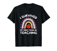 I Survived My First Year of Teaching T-Shirt