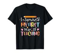 I Survived My First Year of Teaching Teacher Graduation T-Shirt