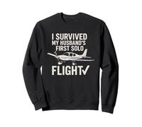 I Survived My Husbandd's First Solo Flight Aviation Sweatshirt