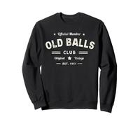I Survived Old Balls Club 75ème édition 1951 75 Anniversaire de Papa Sweatshirt