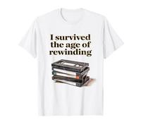 I Survived The Age of Rewinding: Funny Retro Cassette Humor T-Shirt
