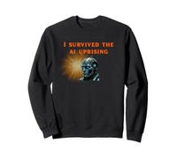 I Survived The AI Uprising! Cyberpunk Tech Humour Dystopian Sweatshirt
