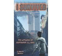 I Survived The Attacks Of September 11th, 2001