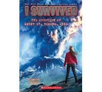 I Survived the Eruption of Mount St. Helens, 1980 (I Survived #14)