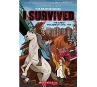 I Survived The Great Molasses Flood, 1919 (I Survived Graphic Novel #11)