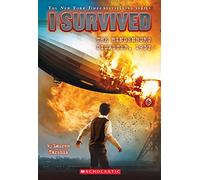 I Survived the Hindenburg Disaster, 1937 (I Survived #13)
