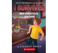 I Survived the Substitute Teacher