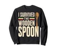 I Survived The Wooden Spoon Funny Italian Spoon Sweatshirt
