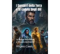I Sussurri della Terra e la caduta degli déi: La Nuova Repubblica e l'Impero dormiente