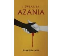 I Swear By Azania