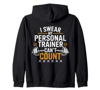 I Swear My Personal Trainer Can't Count Funny Gym Fitness Sweat à Capuche