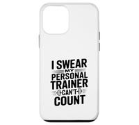 I Swear My Personal Trainer Can't Count Gym Humour Coque pour iPhone 12 Mini