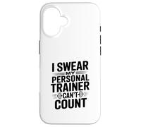 I Swear My Personal Trainer Can't Count Gym Humour Coque pour iPhone 16
