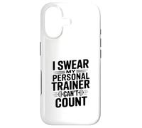 I Swear My Personal Trainer Can't Count Gym Humour Coque pour iPhone 17